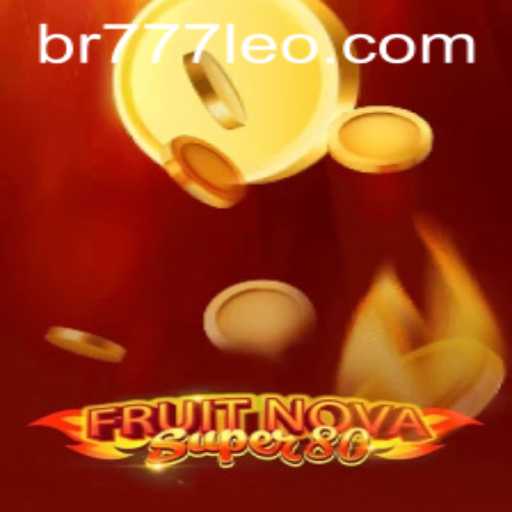 The Thrilling World of FruitNovaSuper80