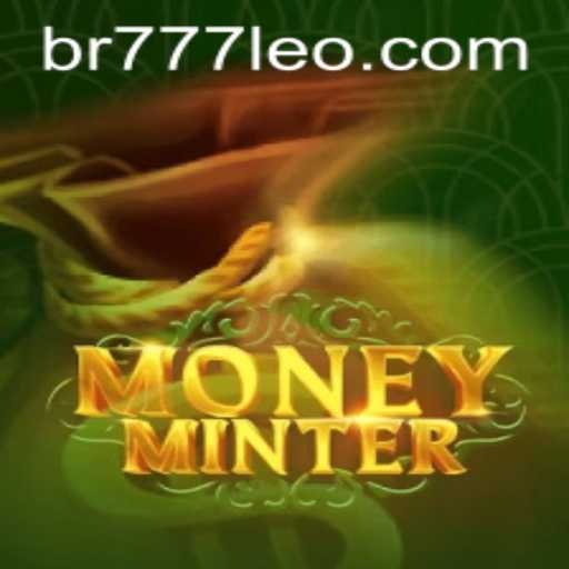 Exploring the World of MoneyMinter: A Thrilling Journey with 777leo